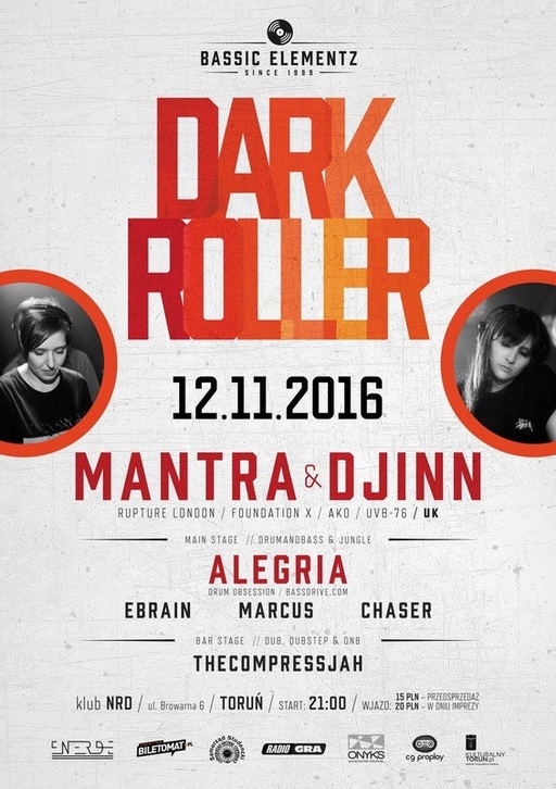 Mantra & Djinn @ Dark Roller, Torun, Poland, Klub NRD (jungle / drum & bass)