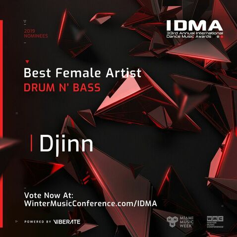 Djinn // Best Female Drum & Bass Artist Nomination // 2019 IDMAs. International Dance Music Awards