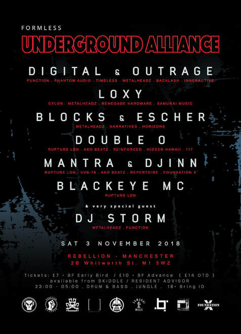 FORMLESS x UNDERGROUND ALLIANCE - Manchester - 3rd Nov :  DIGITAL & OUTRAGE, LOXY, DJ STORM, BLOCKS & ESCHER, DOUBLE O, MANTRA & DJINN, BLACKEYE MC (jungle /  drum and bass / dnb)