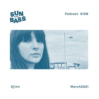 Djinn - Sun & Bass Mix 108